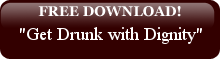 Free Mp3 Download - Get Drunk with Dignity